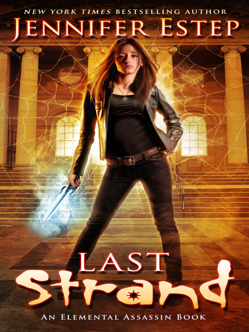 Title details for Last Strand by Jennifer Estep - Available